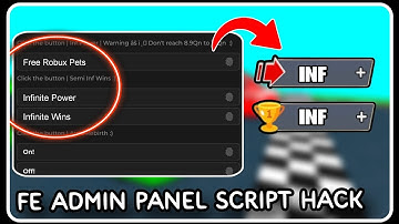 [ FE ] Admin Panel Script Hack - ROBLOX SCRIPTS - Free Robux Pets, Infinite Everything