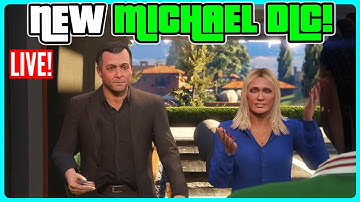 NEW MICHAEL DLC! GTA 5 ONLINE