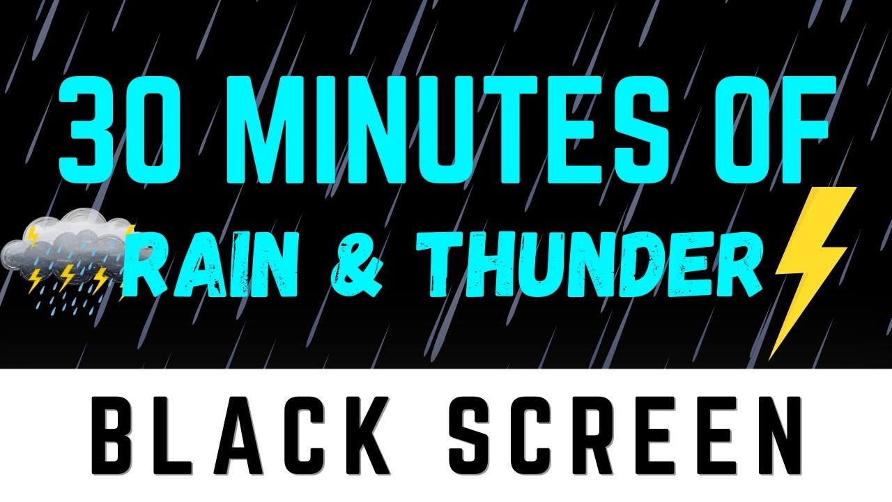 🔴30 Minutes of Rain & Thunder Sound || Rain and Thunder Sounds for Deep Sleeping || Black Screen ||