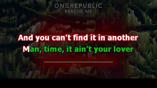 OneRepublic -  Rescue Me (Karaoke)