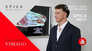 Vimago™ User Testimonials - Featuring Epica HDVI