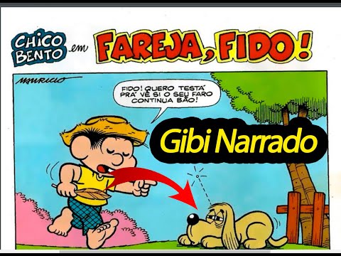 Chico Bento em Fareja Fido,gibis do chico Bento Narrado,Quadrinhos do chico bento,turma da monica