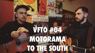 Motorama - To The South (Acoustic Session) - View From The Ocean #04 chords