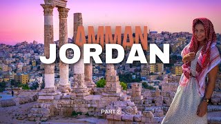 Exploring Amman and Jerash Jordan | FOOD CULTURE HISTORY