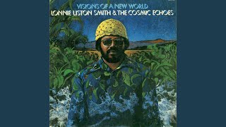 Video thumbnail of "Lonnie Liston Smith - Visions of a New World (Phase I)"