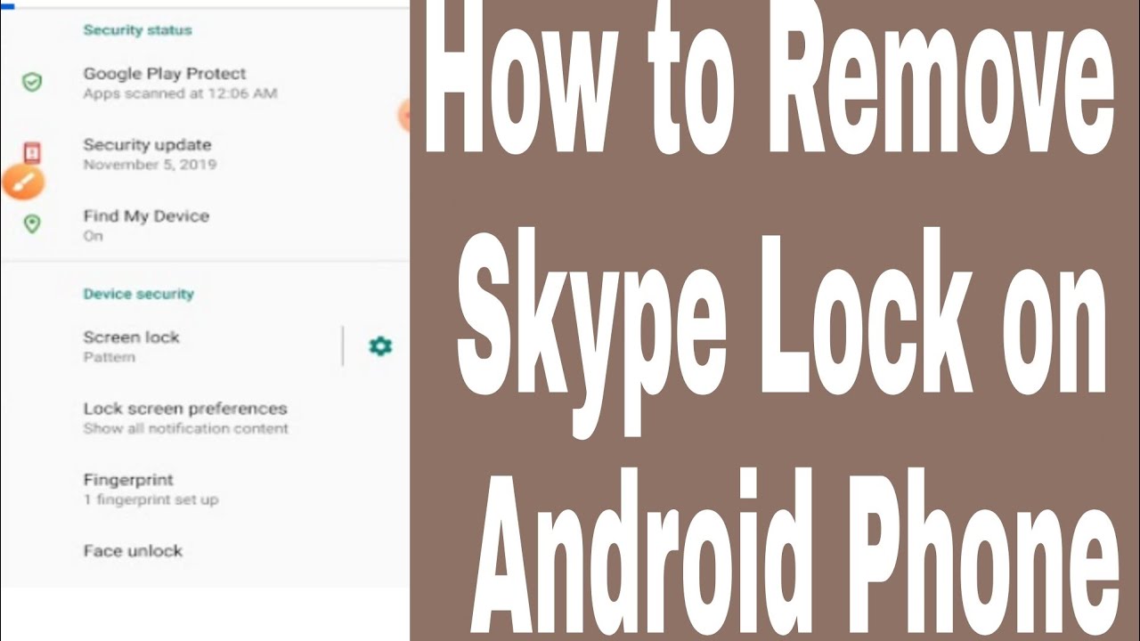 How to Remove Skype Lock on Android Phone