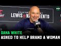 Dana White asked to help brand a woman reporter: &quot;Oh you into some s***&quot;
