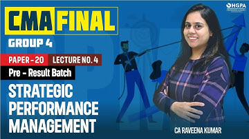 CMA FINAL | GROUP 4  | STRATEGIC PERFORMANCE MNGT | PRE RESULT BATCH | HGPA CLASSES | LECTURE 4
