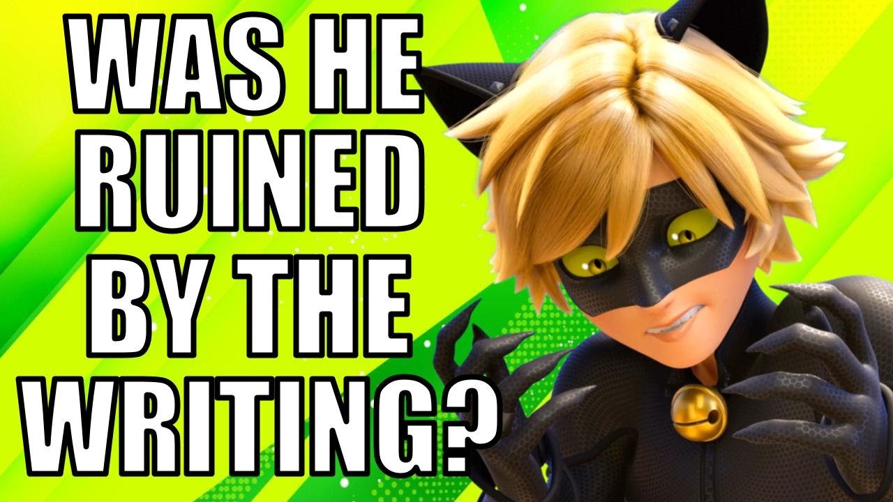 Does Cat Noir DESERVE Better?