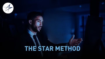 The STAR Method