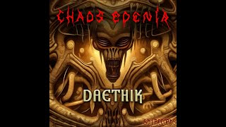 Chaos Edenia - Emperor Drahl-Ul (Official Audio)