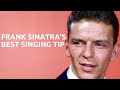 A Singing Tip I Learned From Frank Sinatra