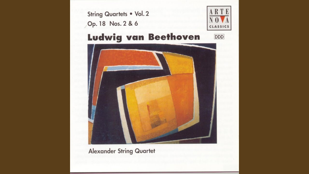 String Quartet No. 6 in B flat major, Op. 18/6: La Malinconia. Adagio - Allegretto quasi Allegro String Quartet No. 6 in B flat major, Op. 18/6: La Malinconia. Adagio - Allegretto quasi Allegro