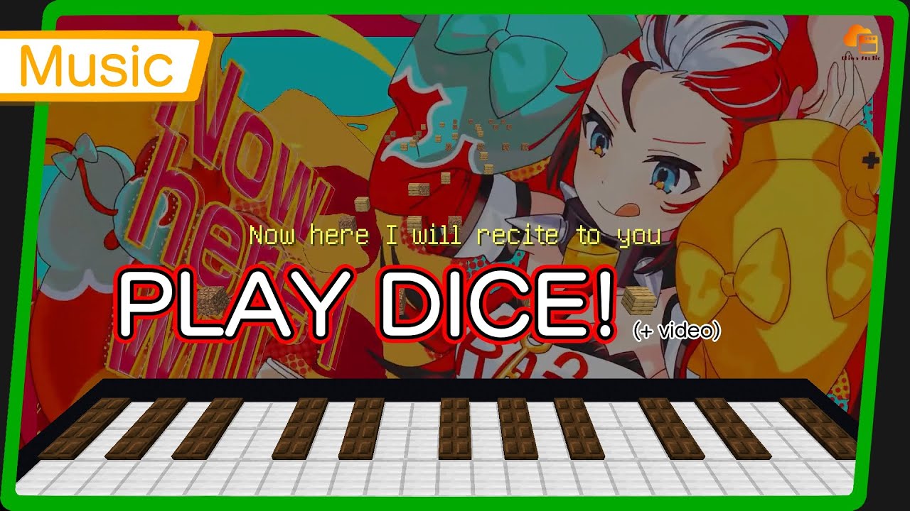 【Note block Music】 PLAY DICE! (+ video) 歌詞 Hakos Baelz hololive YouTube