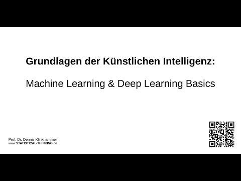 Grundlagen der Künstlichen Intelligenz: Machine Learning & Deep ...