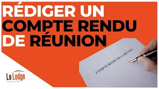 Compte rendu de réunion : comment bien le faire ?