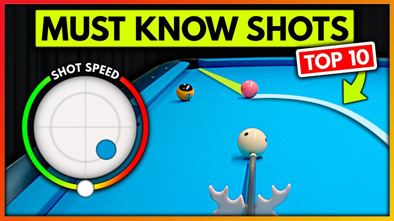 TOP 10 MOST COMMON Shots You MUST Know & How To EXECUTE Them