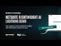 RightInsight AI Lightning Demo: Extend AI Inside NetSuite