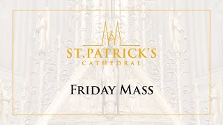 Details Friday Noon Mass - January 1st 2021 Update