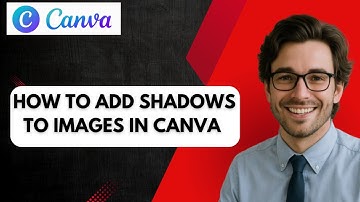 HOW TO ADD SHADOWS TO IMAGES IN CANVA (2025)