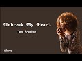 Unbreak My Heart by Toni Braxton Terjemahan Indonesia II Obati Luka Hatiku