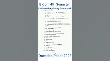 B.Com 4th Sem Business Regulatory Framework Questions paper 2023 #bcom4thsem #questionpaper2023