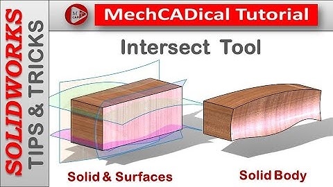 Intersect Tool (Command) In SolidWorks
