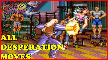 Art of Fighting 2 All DESPERATION MOVES