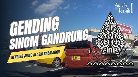 GENDING SINOM GANDRUNG - Gending Jowo Klasik Kasmaran - Nyampleng Kagem Jampi Sayah