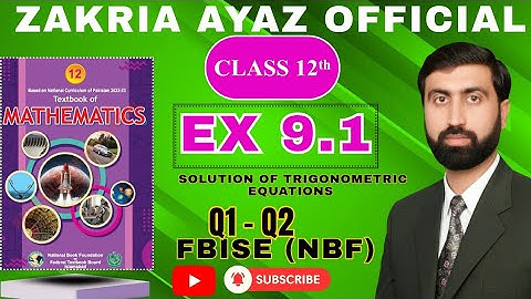Class 12 Math | Exercise 9.1 | Q1 - Q2 | FBISE NBF | New Textbook 2025 | Sir Zakria Ayaz 