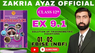 Celebrity Class 12 Math | Exercise 9.1 | Q1 - Q2 | FBISE NBF | New Textbook 2025 | Sir Zakria Ayaz  Wealth