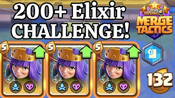Can I Get 200+ ELIXIR In One Game? - Clash Royal Merge Tactics