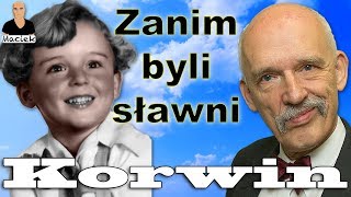 Janusz Korwin-Mikke | Zanim byli sławni