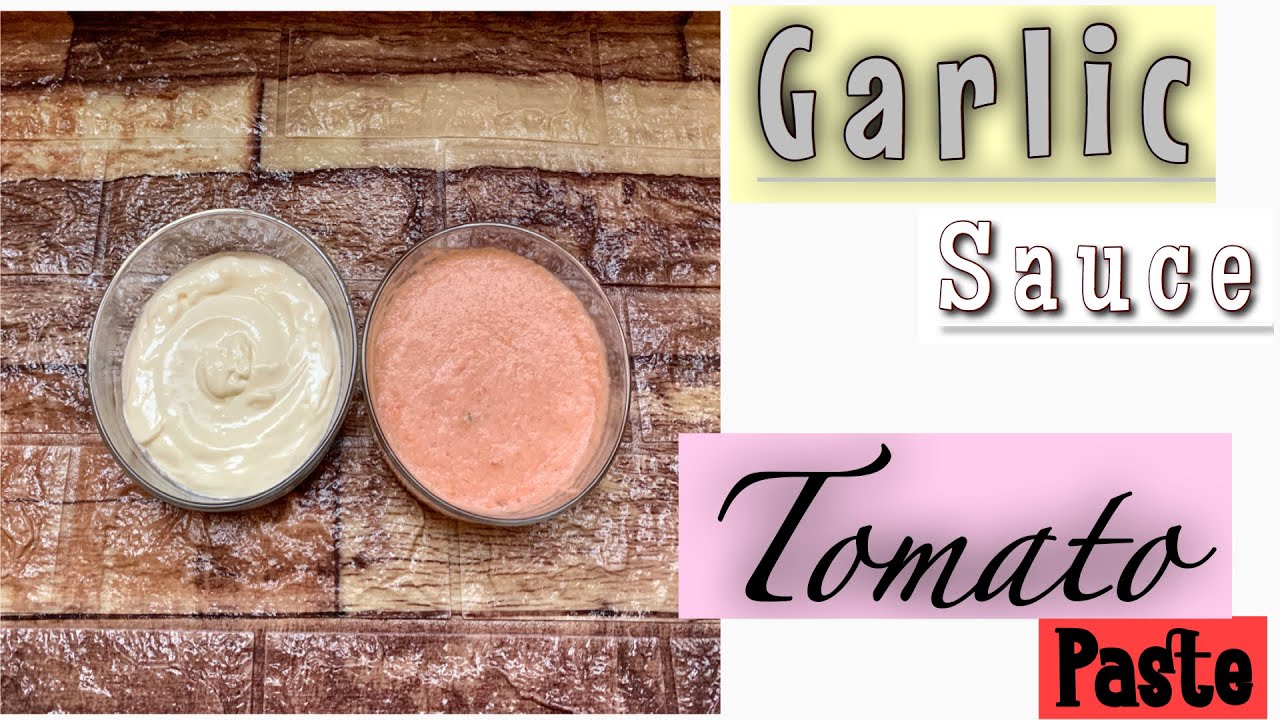 Dips For Arabic Dishes//Garlic Sauce/Thoom/Garlic Mayo & Tomato Paste