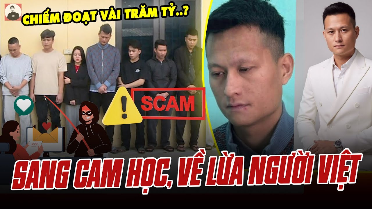 BẮT THANH NIÊN THANH HÓA SANG CAMPUCHIA HỌC NGHỀ LỪA ĐẢO, VỀ VIỆT NAM CHIẾM ĐOẠT VÀI TRĂM TỶ