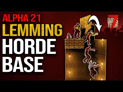 (7 days to die) EASILY AFK horde night with this LEMMINGS Base Design