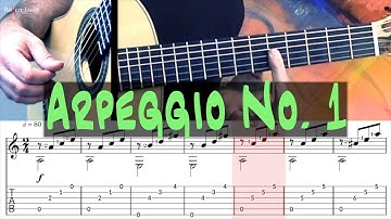 Arpeggio No. 1 - Full Tutorial with Sheet Music/TAB - Robert Lunn