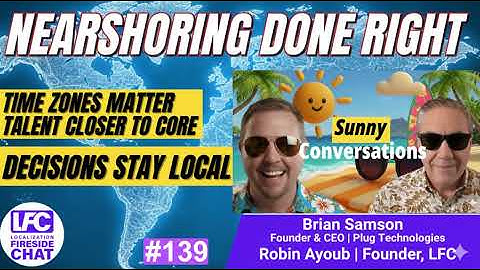 Nearshoring Done Right: Time Zones, Talent, and Control with Brian Samson