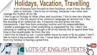 Holidays, vacation, travelling  | Lots of English Texts with Audio
