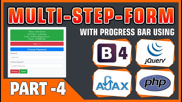 #04 Multi-Step-Form With Progress Bar Using Bootstrap 4, jQuery, Ajax & PHP | Form Submission