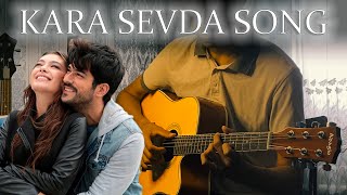 Kara sevda song | Guitar fingerstyle | cover Resimi