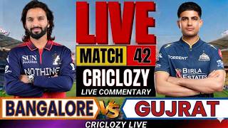 IPL 2026 live RCB vs GT live Match 42th | BANGALORE VS GUJRAT live Score | Criclozy Live