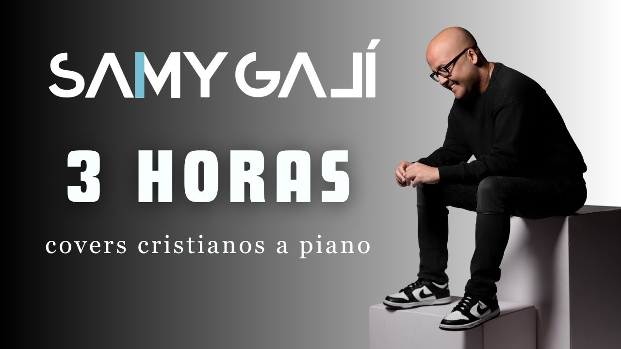 🎹 Samy Galí: 3 HORAS DE MÚSICA INSTRUMENTAL CRISTIANA PARA ORAR | (Sin Anuncios Intermedios)