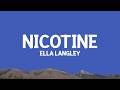 Ella Langley - Nicotine (Lyrics)