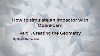 How to simulate a particulate flow in an impactor with OpenFOAM. Part 1: Creating the geometry