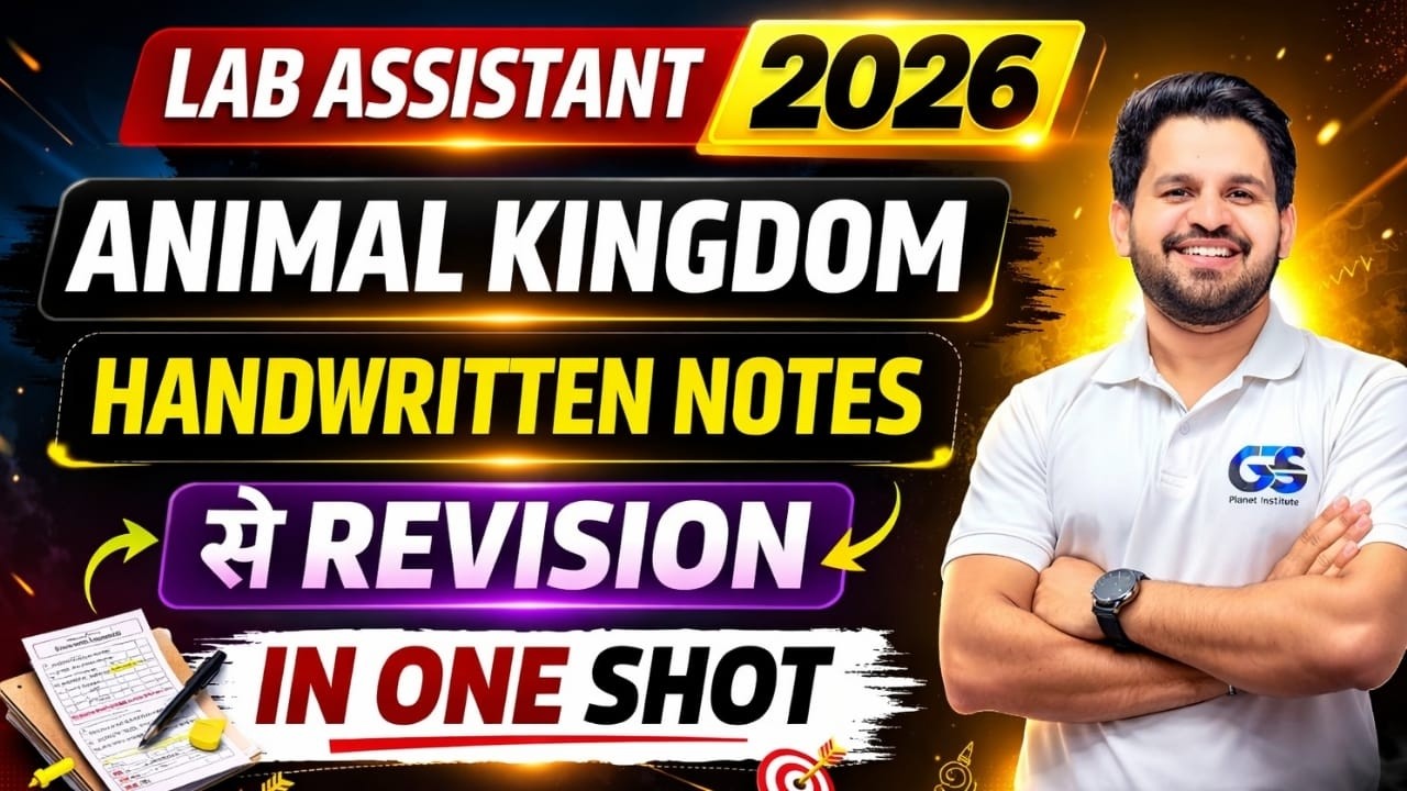 LAB ASSISTANT BIOLOGY CLASSES 2026 | ANIMAL KINGDOM ONE SHOT | LAB ASSISTANT प्राणि जगत NEW PATTERN