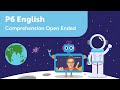 Comprehension Open-Ended | P6 English | Learn PSLE Primary 6 English with Geniebook