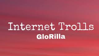 GloRilla - Internet Trolls (Lyrics)