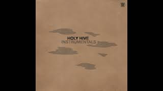 Holy Hive - Color It Easy (Instrumental)