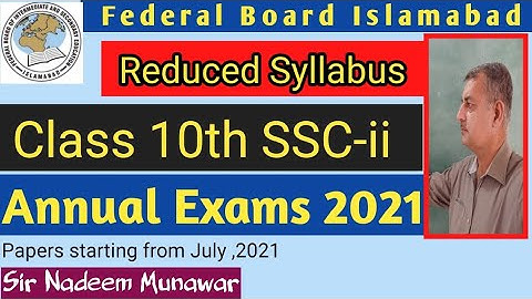 reviewed Syllabus class 10th all subjects | new reduced syllabus fbise board  || Sir Nadeem munawar
